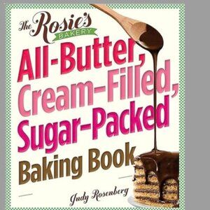 Book: The Rosie's Bakery: All-Butter, Cream-Filled-Sugar-Packed Baking Book